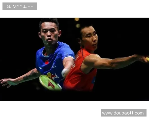 亚锦赛巅峰对决李宗伟与林丹再续羽坛传奇之战